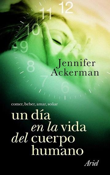 UN DIA EN LA VIDA DEL CUERPO HUMANO | 9788434469105 | ACKERMAN JENNIFER | Llibres Parcir | Librería Parcir | Librería online de Manresa | Comprar libros en catalán y castellano online
