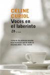 VOCES EN EL LABERINTO | 9788476697269 | CELINE CURIOL | Llibres Parcir | Llibreria Parcir | Llibreria online de Manresa | Comprar llibres en català i castellà online