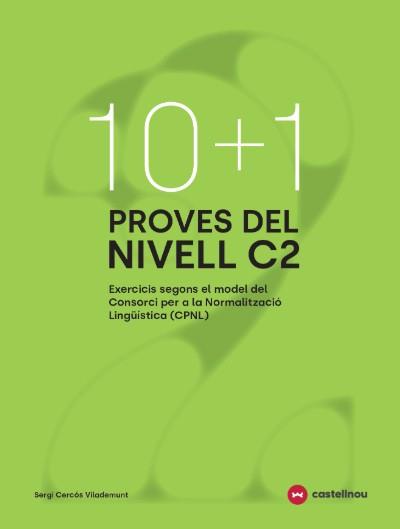 10+1 PROVES DEL NIVELL C2 SEGONS EL MODEL DE CPNL | 9788410273771 | CERCÓS, SERGI | Llibres Parcir | Llibreria Parcir | Llibreria online de Manresa | Comprar llibres en català i castellà online
