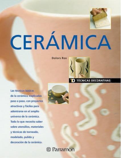 CERAMICA | 9788434224087 | ROS I FRIGOLA | Llibres Parcir | Librería Parcir | Librería online de Manresa | Comprar libros en catalán y castellano online