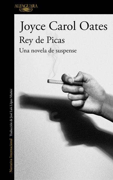 REY DE PICAS. UNA NOVELA DE SUSPENSE | 9788420420912 | OATES, JOYCE CAROL | Llibres Parcir | Llibreria Parcir | Llibreria online de Manresa | Comprar llibres en català i castellà online