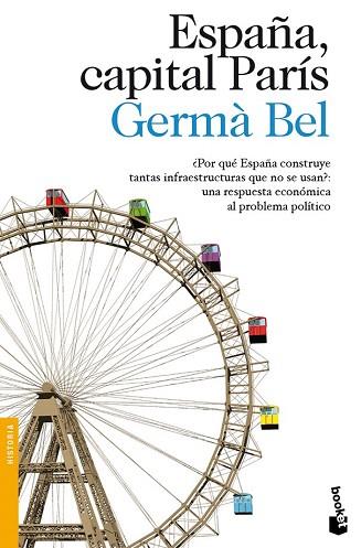 ESPAÑA, CAPITAL PARÍS | 9788423346196 | GERMÀ BEL | Llibres Parcir | Librería Parcir | Librería online de Manresa | Comprar libros en catalán y castellano online