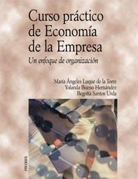 CURSO PRACTICO DE ECONOMIA DE LA EMPRESA | 9788436815337 | LUQUE | Llibres Parcir | Llibreria Parcir | Llibreria online de Manresa | Comprar llibres en català i castellà online