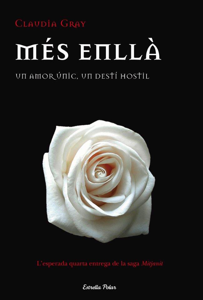 MES ENLLA un amor unic un desti hostil | 9788499323817 | CLAUDIA GRAY | Llibres Parcir | Llibreria Parcir | Llibreria online de Manresa | Comprar llibres en català i castellà online