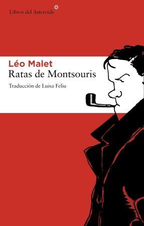 RATAS DE MONTSOURIS | 9788492663361 | LEO MALET | Llibres Parcir | Llibreria Parcir | Llibreria online de Manresa | Comprar llibres en català i castellà online