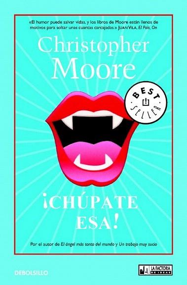 ¡Chúpate esa! | 9788498007848 | Moore, Christopher | Llibres Parcir | Llibreria Parcir | Llibreria online de Manresa | Comprar llibres en català i castellà online