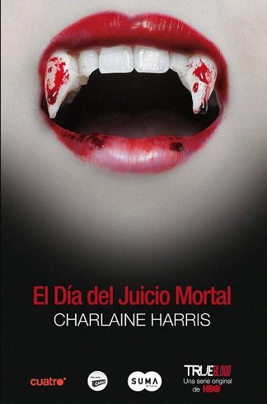 EL DIA DEL JUICIO MORTAL true blood 11 | 9788483652503 | CHARLAINE HARRIS | Llibres Parcir | Llibreria Parcir | Llibreria online de Manresa | Comprar llibres en català i castellà online