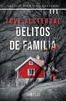 DELITOS DE FAMILIA | 9788418711596 | ALSTERDAL, TOVE | Llibres Parcir | Librería Parcir | Librería online de Manresa | Comprar libros en catalán y castellano online