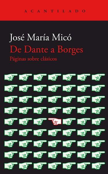 DE DANTE A BORGES | 9788419036735 | MICÓ, JOSÉ MARÍA | Llibres Parcir | Llibreria Parcir | Llibreria online de Manresa | Comprar llibres en català i castellà online