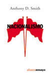 NACIONALISMO alianza ensayo | 9788420691268 | ANTHONY D SMITH | Llibres Parcir | Llibreria Parcir | Llibreria online de Manresa | Comprar llibres en català i castellà online