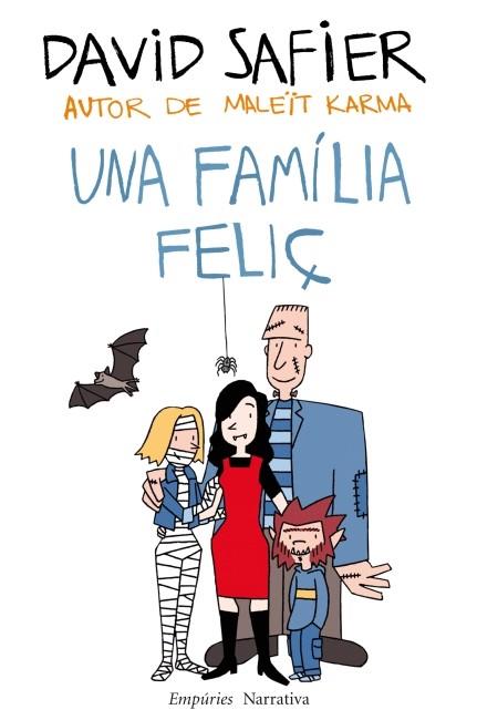 Una família feliç | 9788497877961 | David Safier | Llibres Parcir | Librería Parcir | Librería online de Manresa | Comprar libros en catalán y castellano online