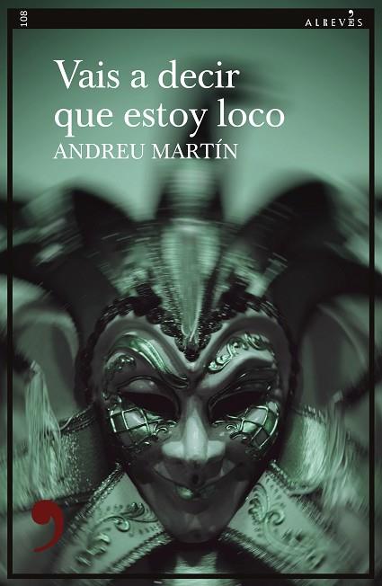 VAIS A DECIR QUE ESTOY LOCO | 9788417847845 | MARTÍN, ANDREU | Llibres Parcir | Llibreria Parcir | Llibreria online de Manresa | Comprar llibres en català i castellà online