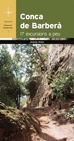 Conca de Barberà | 9788415403579 | Josep Insa | Llibres Parcir | Llibreria Parcir | Llibreria online de Manresa | Comprar llibres en català i castellà online