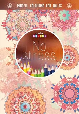 NO STRESS. UNA FORMA DE MEDITACION | 9789461887092 | VV.AA | Llibres Parcir | Librería Parcir | Librería online de Manresa | Comprar libros en catalán y castellano online