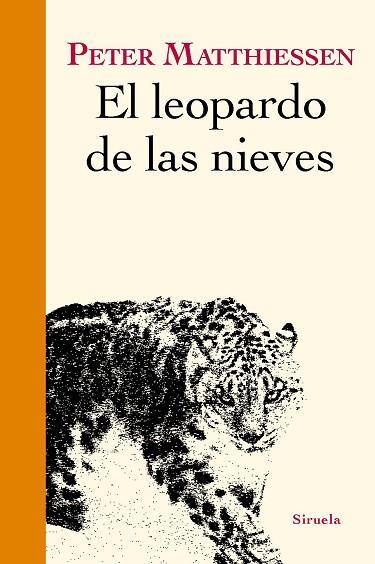 EL LEOPARDO DE LAS NIEVES | 9788417454906 | MATTHIESSEN, PETER | Llibres Parcir | Librería Parcir | Librería online de Manresa | Comprar libros en catalán y castellano online
