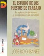 ESTUDIO PUESTOS TRABAJO | 9788479782535 | ROIG | Llibres Parcir | Librería Parcir | Librería online de Manresa | Comprar libros en catalán y castellano online