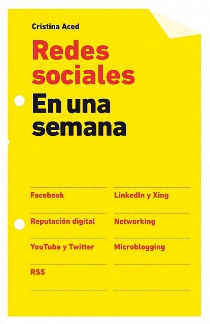 REDES SOCIALES EN UNA SEMANA | 9788498750584 | CRISTINA ACED | Llibres Parcir | Librería Parcir | Librería online de Manresa | Comprar libros en catalán y castellano online