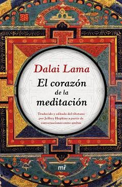 EL CORAZÓN DE LA MEDITACIÓN | 9788427042605 | DALAI LAMA | Llibres Parcir | Librería Parcir | Librería online de Manresa | Comprar libros en catalán y castellano online