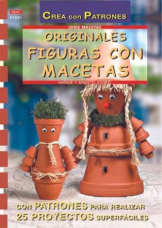 ORIGINALES FIGURAS CON MACETAS | 9788495873965 | KUNKEL | Llibres Parcir | Librería Parcir | Librería online de Manresa | Comprar libros en catalán y castellano online