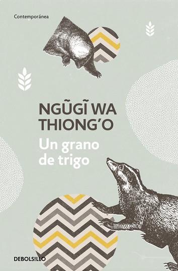 UN GRANO DE TRIGO | 9788466340540 | NGUGI WA THIONG'O | Llibres Parcir | Librería Parcir | Librería online de Manresa | Comprar libros en catalán y castellano online