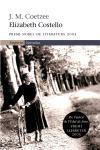 ELIZABETH COSTELLO | 9788497870320 | COETZEE J M | Llibres Parcir | Librería Parcir | Librería online de Manresa | Comprar libros en catalán y castellano online