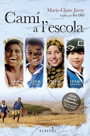 CAMÍ A L'ESCOLA | 9788415900962 | JAVOY, MARIE-CLAIRE | Llibres Parcir | Llibreria Parcir | Llibreria online de Manresa | Comprar llibres en català i castellà online