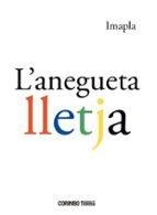 L'ANEGUETA LLETJA | 9788412854701 | IMAPLA | Llibres Parcir | Llibreria Parcir | Llibreria online de Manresa | Comprar llibres en català i castellà online