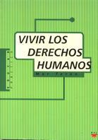 VIVIR LOS DERECHOS HUMANOS | 9788428815291 | TERAN | Llibres Parcir | Llibreria Parcir | Llibreria online de Manresa | Comprar llibres en català i castellà online