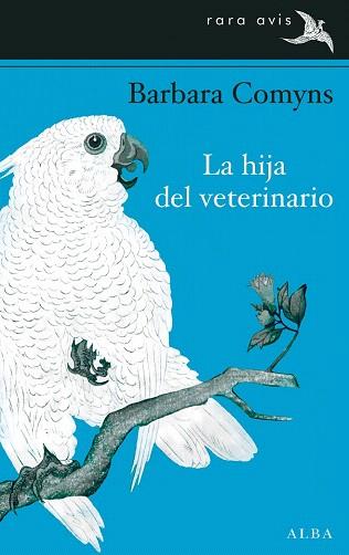 HIJA DEL VETERINARIO, LA | 9788484288251 | COMYNS, BARBARA | Llibres Parcir | Llibreria Parcir | Llibreria online de Manresa | Comprar llibres en català i castellà online