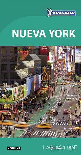 NUEVA YORK (LA GUÍA VERDE 2016) | 9788403515390 | MICHELIN | Llibres Parcir | Librería Parcir | Librería online de Manresa | Comprar libros en catalán y castellano online