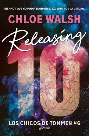 RELEASING 10 (LOS CHICOS DE TOMMEN 6) | 9788419848222 | WALSH, CHLOE | Llibres Parcir | Librería Parcir | Librería online de Manresa | Comprar libros en catalán y castellano online