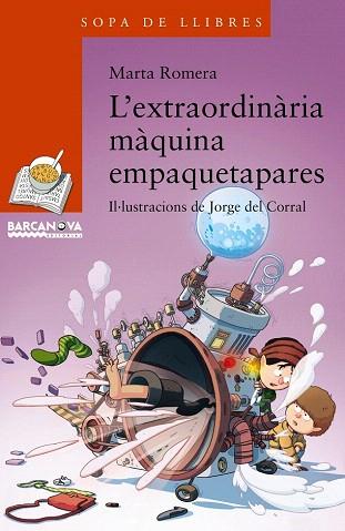 L ' EXTRAORDINÀRIA MÀQUINA EMPAQUETAPARES | 9788448934873 | ROMERA, MARTA | Llibres Parcir | Librería Parcir | Librería online de Manresa | Comprar libros en catalán y castellano online