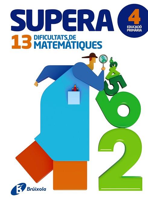 SUPERA 13 DIFICULTATS DE MATEMÀTIQUES 4 | 9788499062006 | PAYRÓ I CATALÀ, JORDI/VINOS I PEIRETÓ, PERE JOAN | Llibres Parcir | Llibreria Parcir | Llibreria online de Manresa | Comprar llibres en català i castellà online
