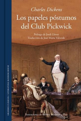 LOS PAPELES PÓSTUMOS DEL CLUB PICKWICK | 9788439731658 | DICKENS, CHARLES | Llibres Parcir | Librería Parcir | Librería online de Manresa | Comprar libros en catalán y castellano online