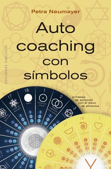 AUTOCOACHING CON SÍMBOLOS | 9788491119333 | NEUMAYER, PETRA | Llibres Parcir | Librería Parcir | Librería online de Manresa | Comprar libros en catalán y castellano online