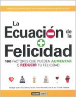 LA ECUACION DE LA FELICIDAD 100 factores aumentar reducir f | 9788475566375 | GRENVILLE B BONIWELL I DRA | Llibres Parcir | Librería Parcir | Librería online de Manresa | Comprar libros en catalán y castellano online