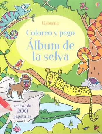 COLOREO Y PEGO: ALBUM DE LA SELVA | 9781474908528 | PRIMMER ALICE | Llibres Parcir | Librería Parcir | Librería online de Manresa | Comprar libros en catalán y castellano online