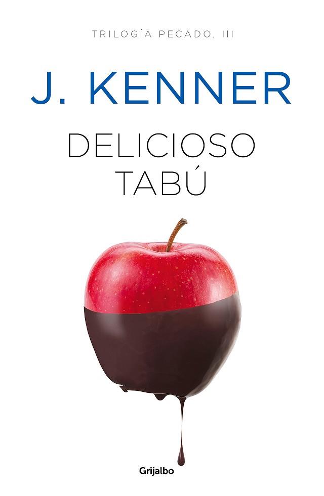 DELICIOSO TABÚ (TRILOGÍA PECADO 3) | 9788425356551 | KENNER, J. | Llibres Parcir | Librería Parcir | Librería online de Manresa | Comprar libros en catalán y castellano online