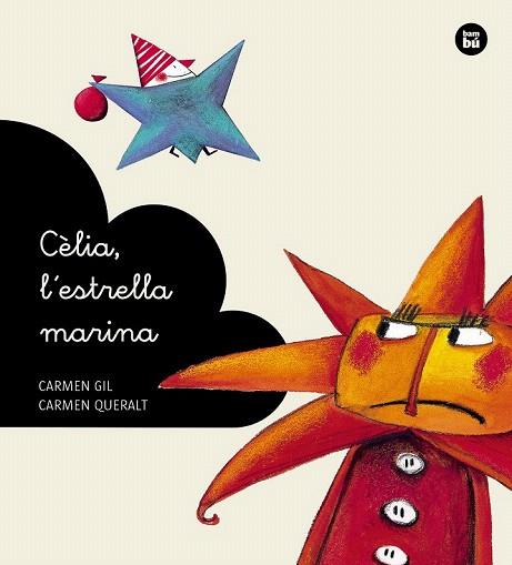 CELIA, L'ESTRELLA MARINA | 9788483432648 | GIL, CARMEN | Llibres Parcir | Librería Parcir | Librería online de Manresa | Comprar libros en catalán y castellano online