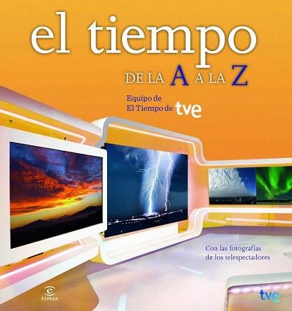El tiempo de la A a la Z | 9788467008937 | RTVE | Llibres Parcir | Librería Parcir | Librería online de Manresa | Comprar libros en catalán y castellano online