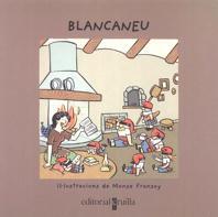 BLANCANEU | 9788482868370 | GRIMM, JACOB / GRIMM, WILHELM | Llibres Parcir | Llibreria Parcir | Llibreria online de Manresa | Comprar llibres en català i castellà online