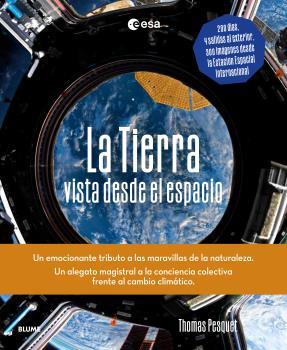 LA TIERRA DESDE EL ESPACIO | 9788419785107 | PESQUET, THOMAS | Llibres Parcir | Llibreria Parcir | Llibreria online de Manresa | Comprar llibres en català i castellà online