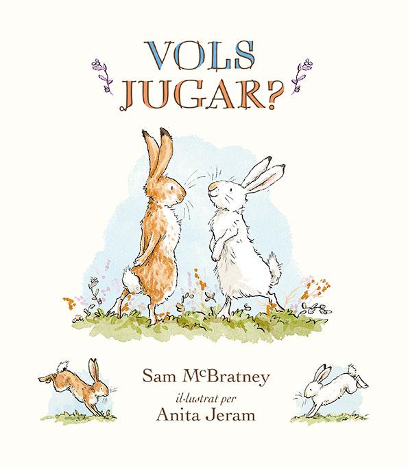 VOLS JUGAR? | 9788417742287 | MCBRATNEY, SAM | Llibres Parcir | Llibreria Parcir | Llibreria online de Manresa | Comprar llibres en català i castellà online
