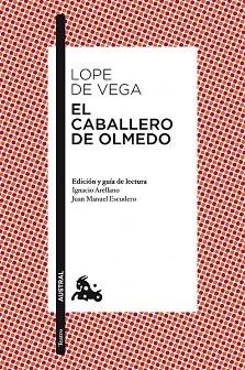 CABALLERO DE OLMEDO | 9788467036145 | LOPE DE VEGA | Llibres Parcir | Librería Parcir | Librería online de Manresa | Comprar libros en catalán y castellano online