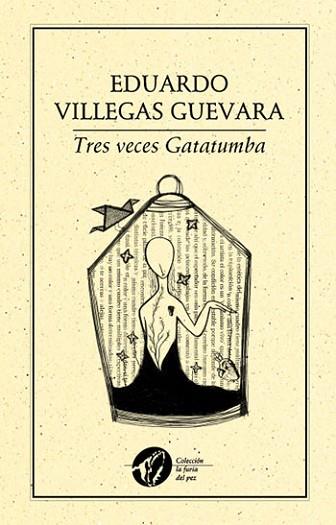 TRES VECES GATATUMBA | PODI28026 | VILLEGAS GUEVARA  EDUARDO | Llibres Parcir | Librería Parcir | Librería online de Manresa | Comprar libros en catalán y castellano online