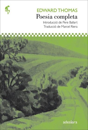 POESIA COMPLETA | 9788416948215 | THOMAS, EDWARD | Llibres Parcir | Librería Parcir | Librería online de Manresa | Comprar libros en catalán y castellano online