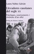 LLEVADORES CASOLANES DEL SEGLE XX | 9788472907171 | NUÑEZ GALVÁN, LAURA | Llibres Parcir | Llibreria Parcir | Llibreria online de Manresa | Comprar llibres en català i castellà online