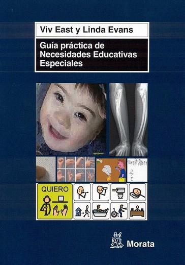 GUIA PRACTICA NECESIDADES EDUCATIVAS ESPECIALES | 9788471126092 | EAST V EVANS L | Llibres Parcir | Librería Parcir | Librería online de Manresa | Comprar libros en catalán y castellano online