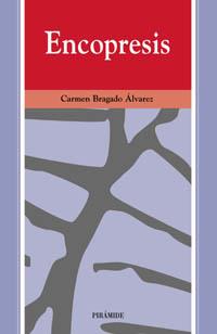 ENCOPRESIS | 9788436811261 | CARMEN BRAGADO | Llibres Parcir | Llibreria Parcir | Llibreria online de Manresa | Comprar llibres en català i castellà online