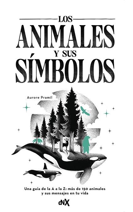 LOS ANIMALES Y SUS SÍMBOLOS | 9788419467607 | PRAMIL, AURORE | Llibres Parcir | Librería Parcir | Librería online de Manresa | Comprar libros en catalán y castellano online
